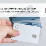 Cómo puedes reclamar el fraude sufrido en la cuenta corriente o tarjetas de crédito