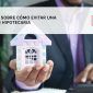 Consejos sobre cómo evitar una ejecución hipotecaria