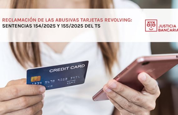 reclamación de las abusivas Tarjetas Revolving